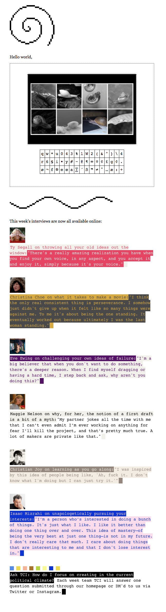 The Creative Independent's Weekly Email Newsletter